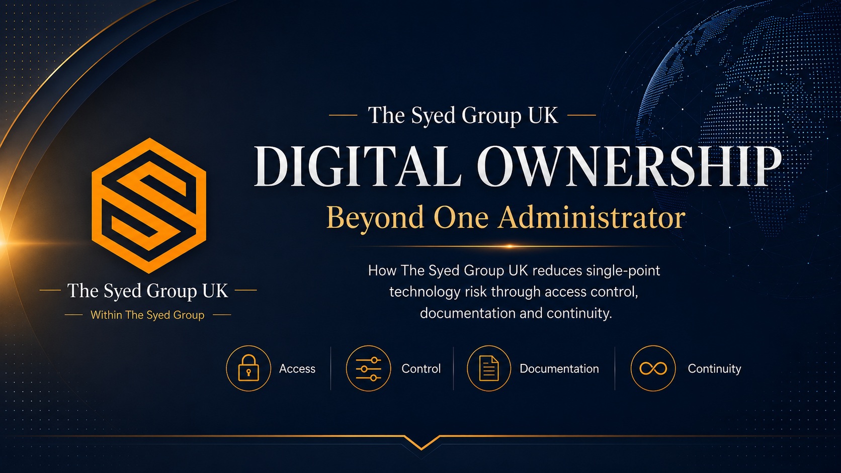 Digital Ownership Beyond One Administrator: How The Syed Group UK Reduces Single-Point Technology Risk — corporate institutional featured image for The Syed Group UK and The Syed Group