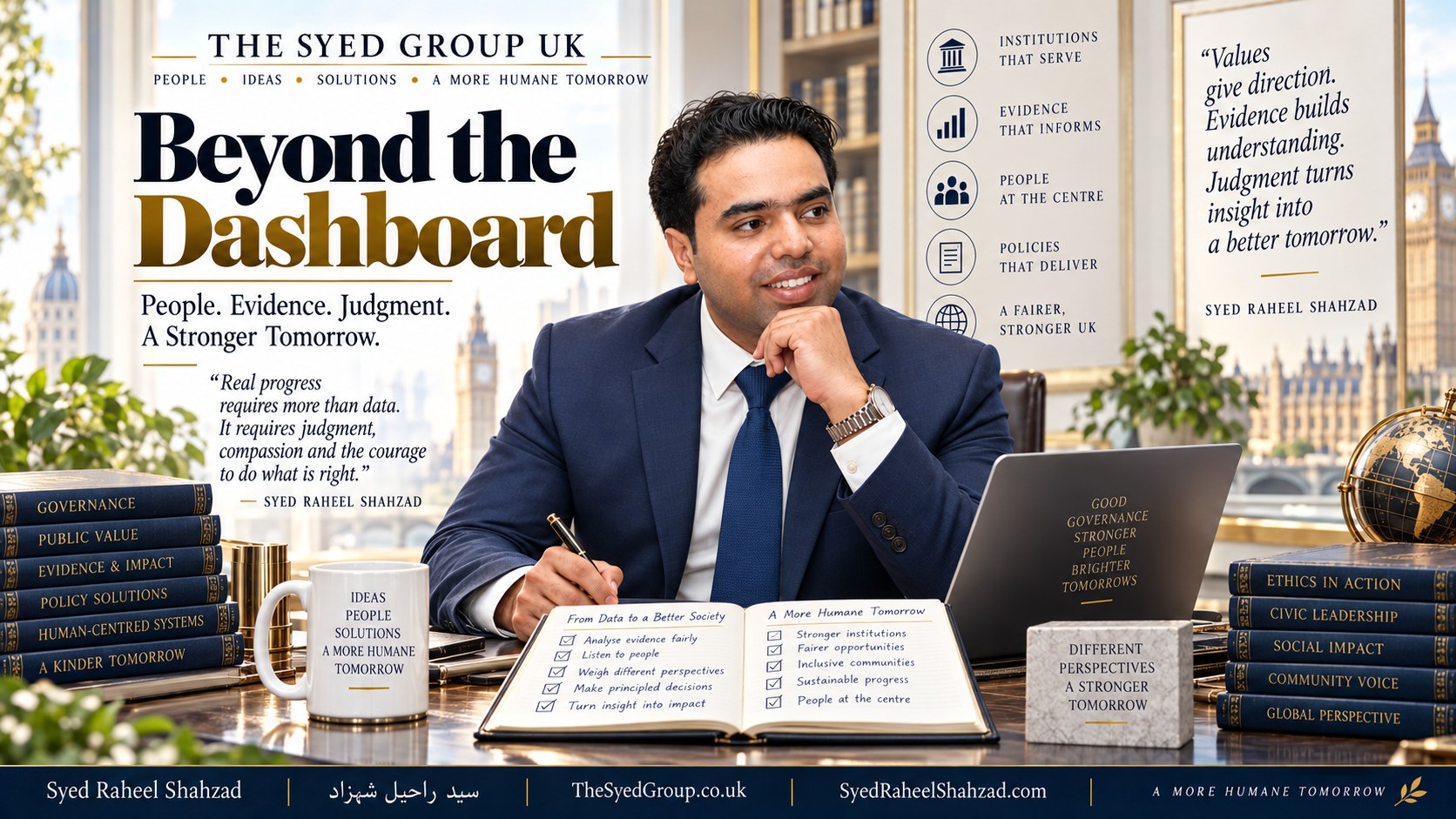 The Syed Group UK article with Syed Raheel Shahzad on dashboards, institutional metrics, public value, professional judgment and evidence